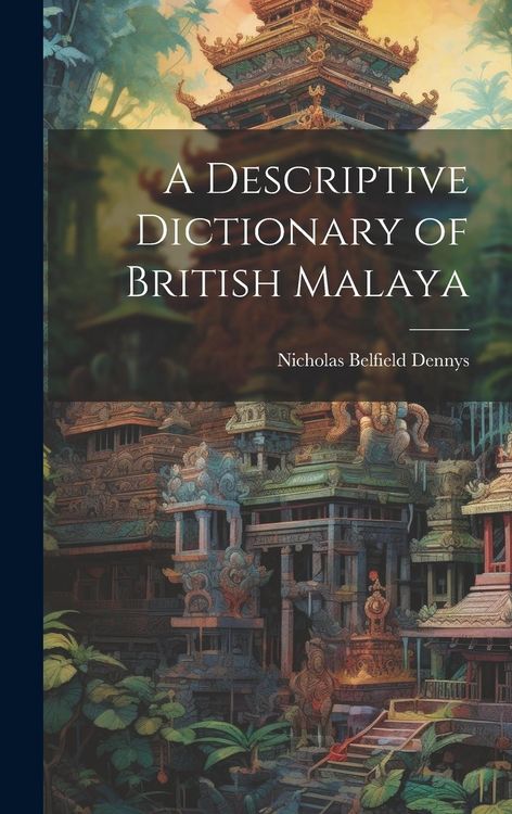 Produktbild: A Descriptive Dictionary of British Malaya