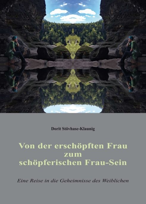 Produktbild: Von der ersch&ouml;pften Frau zum sch&ouml;pferischen Frau-Sein