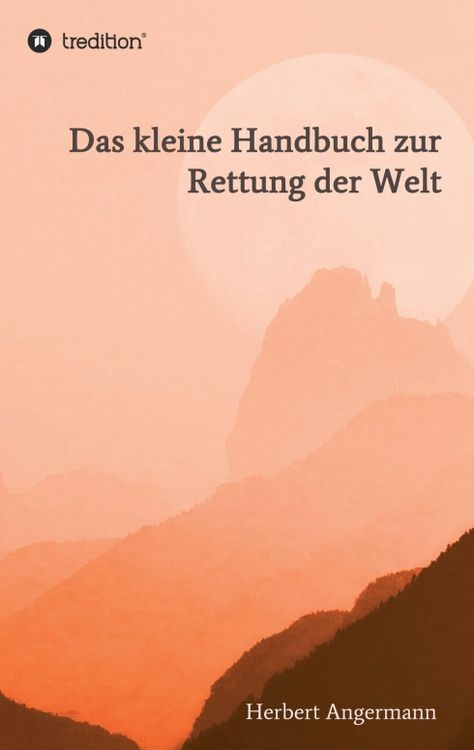 Produktbild: Das kleine Handbuch zur Rettung der Welt