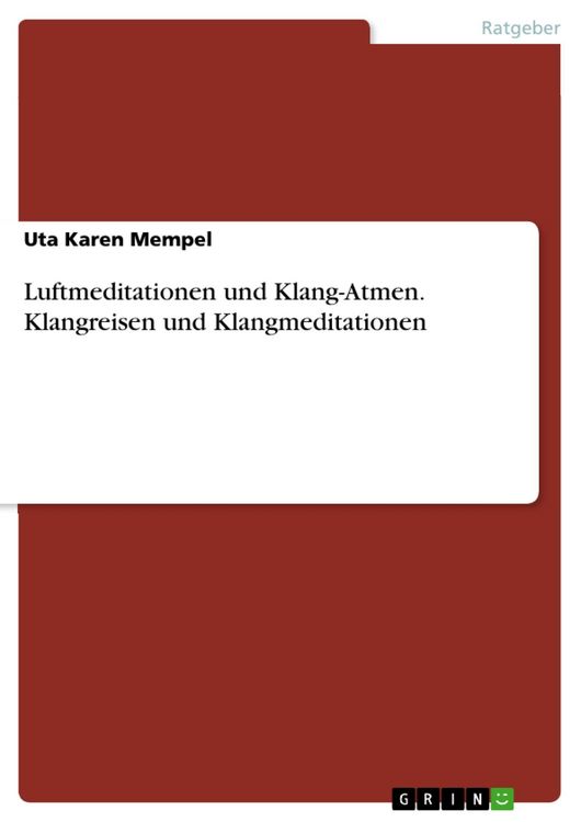 Produktbild: Luftmeditationen und Klang-Atmen. Klangreisen und Klangmeditationen