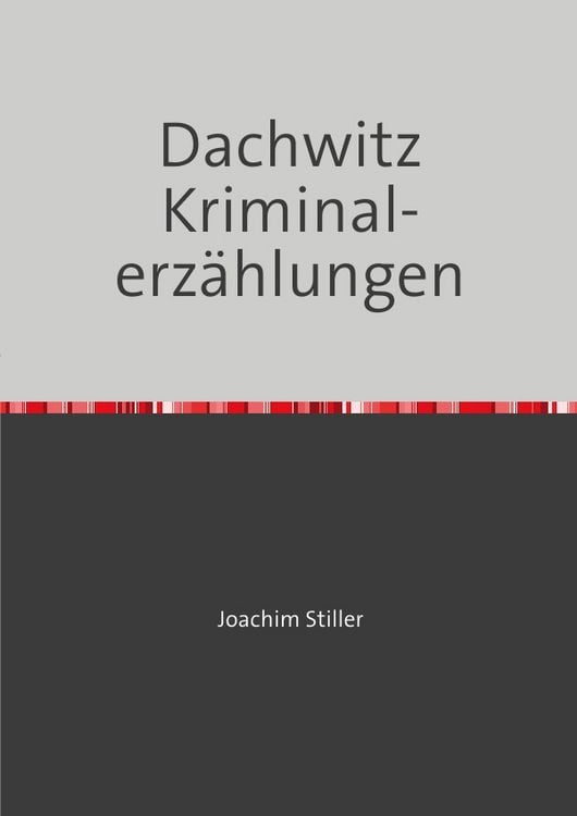 Produktbild: Dachwitz - Kriminalerz&auml;hlungen