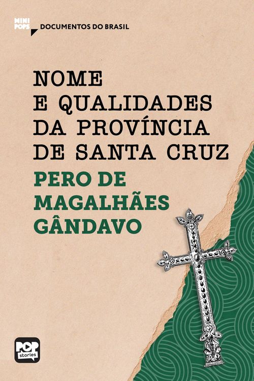 Produktbild: Nome e qualidades da prov&iacute;ncia de Santa Cruz: Trechos selecionados de "Hist&oacute;ria da prov&iacute;ncia de Santa Cruz"