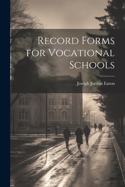 Produktbild: Record Forms for Vocational Schools
