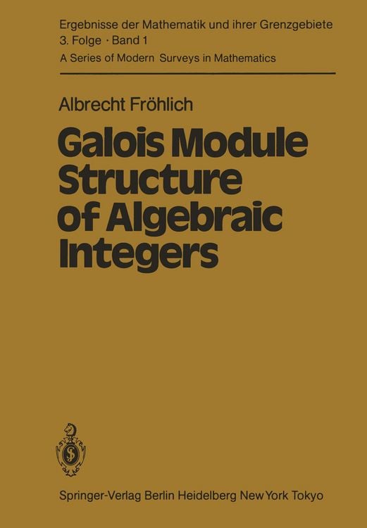 Produktbild: Galois Module Structure of Algebraic Integers