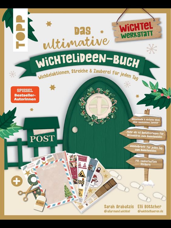 Produktbild: Das ultimative Wichtelideen-Buch. Wichtelaktionen, Streiche & Zauberei f&uuml;r jeden Tag.