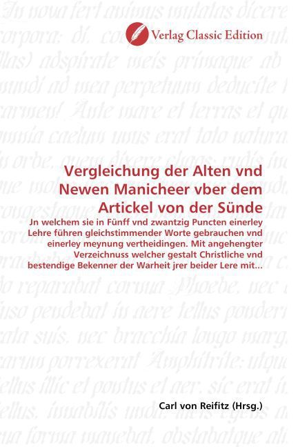 Produktbild: Vergleichung der Alten vnd Newen Manicheer vber dem Artickel von der S&uuml;nde