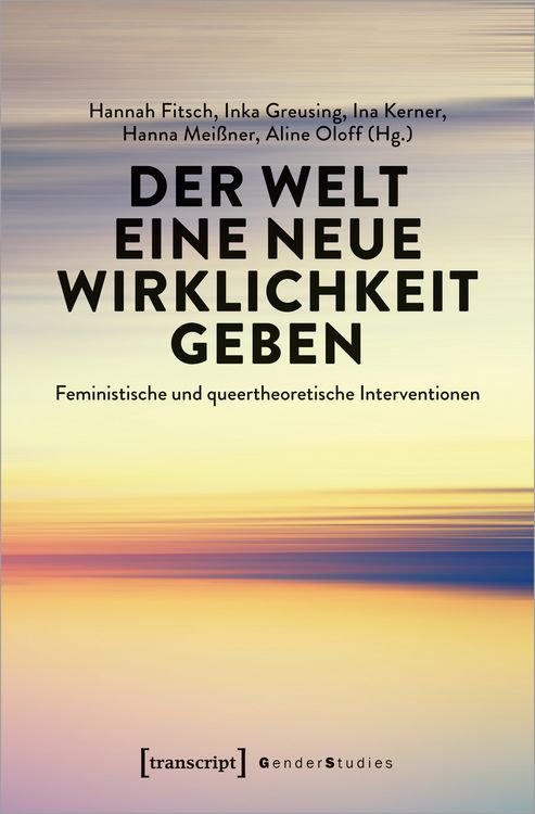 Produktbild: Der Welt eine neue Wirklichkeit geben