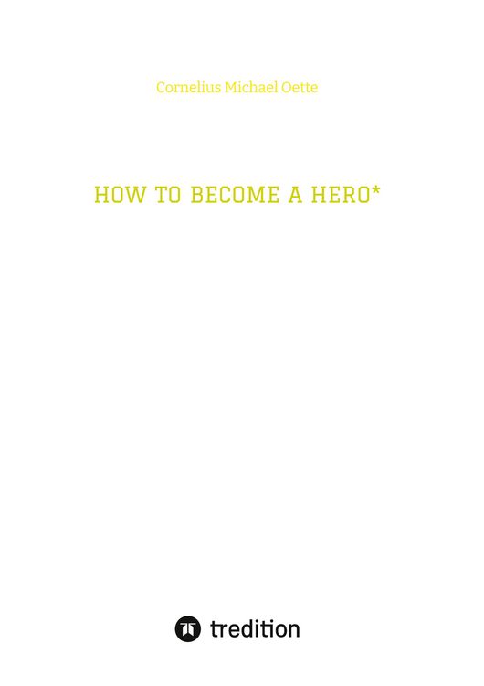 Produktbild: HOW TO BECOME A HERO*