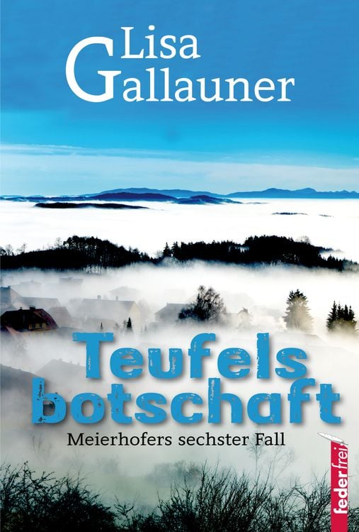 Bild vom Artikel Teufelsbotschaft vom Autor Lisa Gallauner