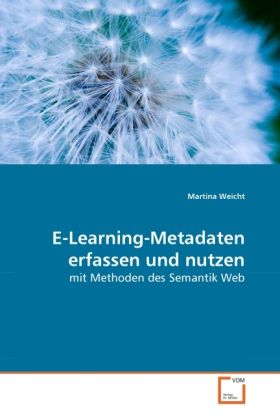 Produktbild: Weicht, M: E-Learning-Metadaten erfassen und nutzen