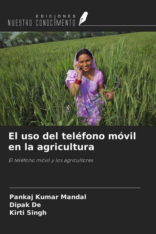 Produktbild: El uso del tel&eacute;fono m&oacute;vil en la agricultura
