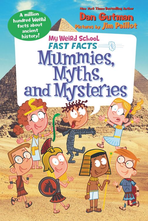 Produktbild: My Weird School Fast Facts: Mummies, Myths, and Mysteries
