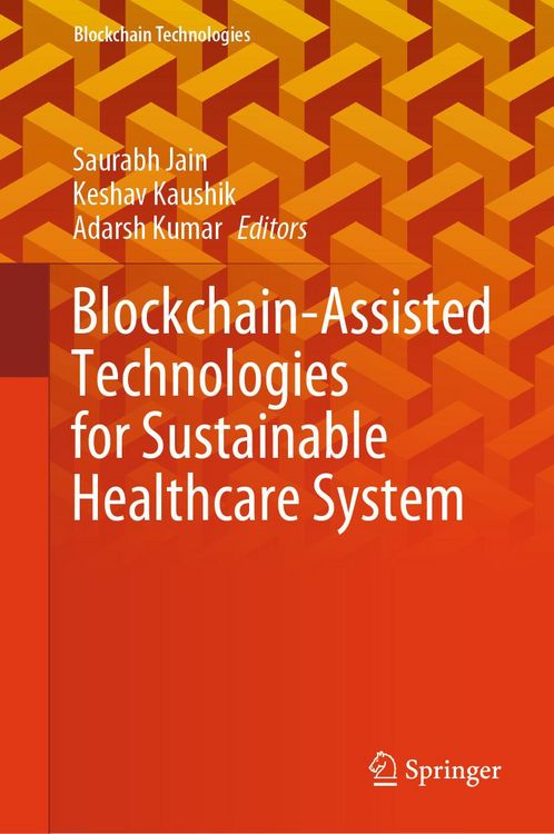 Produktbild: Blockchain-Assisted Technologies for Sustainable Healthcare System
