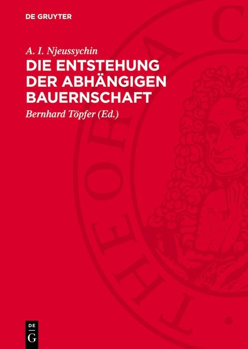 Produktbild: Die Entstehung der abh&auml;ngigen Bauernschaft