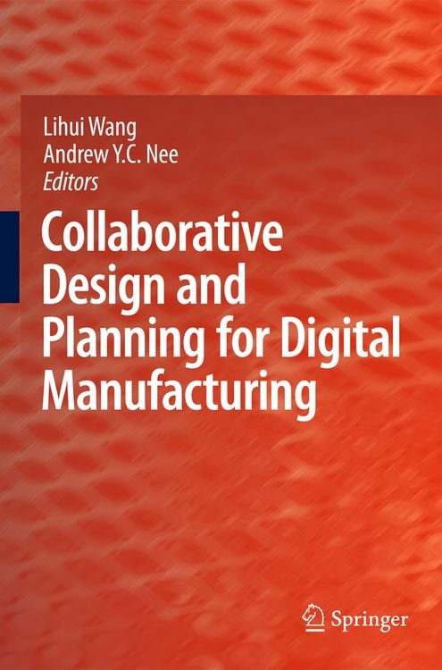 Produktbild: Collaborative Design and Planning for Digital Manufacturing