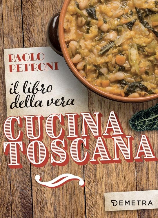 Produktbild: Il libro della vera cucina toscana
