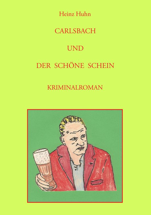 Produktbild: Carlsbach und der Sch&ouml;ne Schein