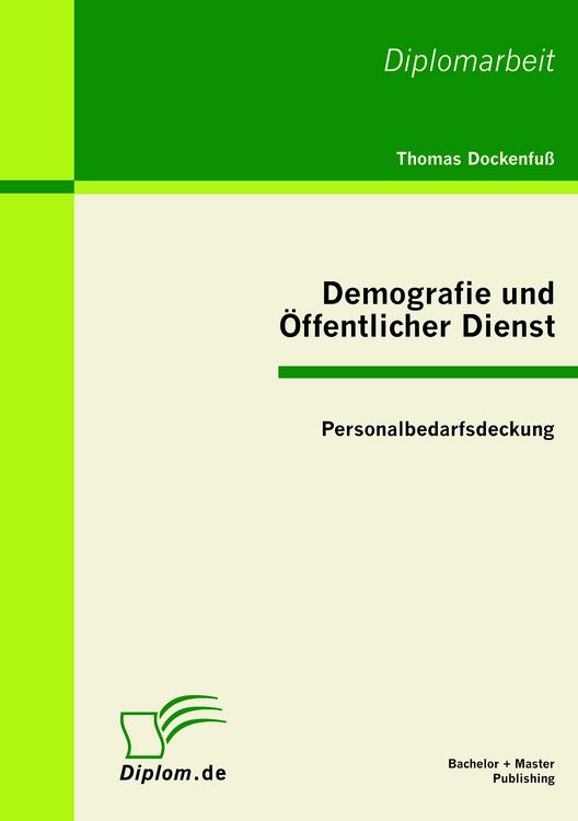 Produktbild: Demografie und &Ouml;ffentlicher Dienst: Personalbedarfsdeckung