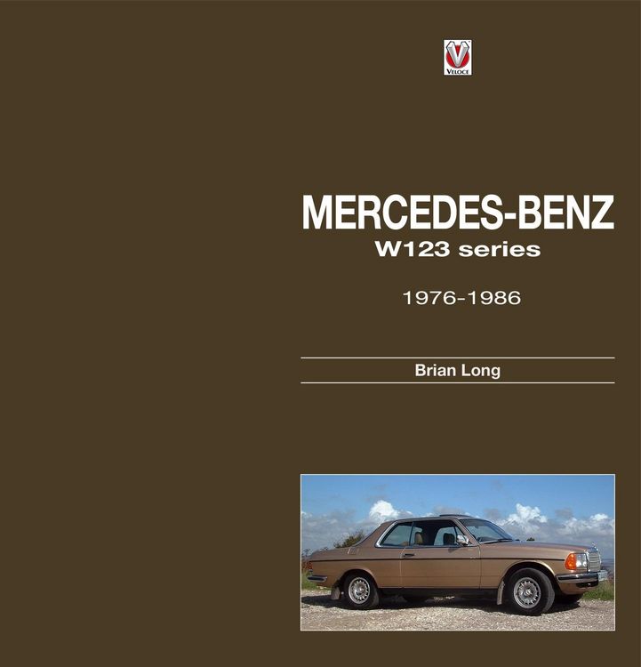 Produktbild: Mercedes-Benz W123 series: all models 1976 to 1986