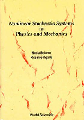 Produktbild: Nonlinear Stochastic Systems in Physics and Mechanics