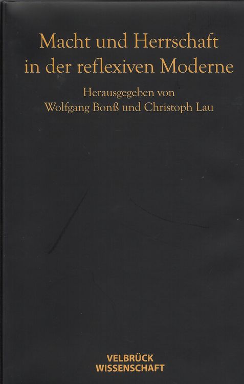 Produktbild: Macht und Herrschaft in der reflexiven Moderne