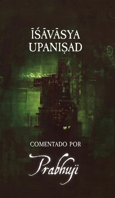 Produktbild: Ishavasya Upanishad Comentado by Prabhuji