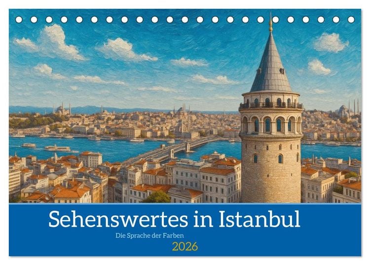 Produktbild: Sehenswertes in Istanbul - Die Sprache der Farben (Tischkalender 2026 DIN A5 quer), CALVENDO Monatskalender
