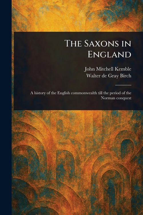 Produktbild: The Saxons in England