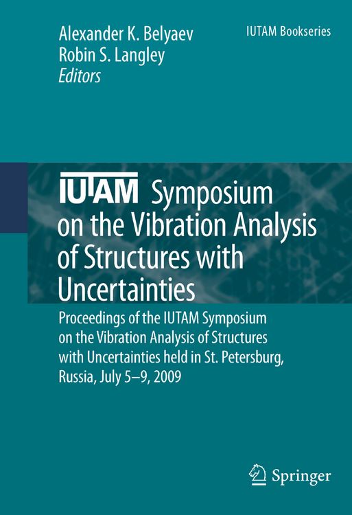 Produktbild: IUTAM Symposium on the Vibration Analysis of Structures with Uncertainties
