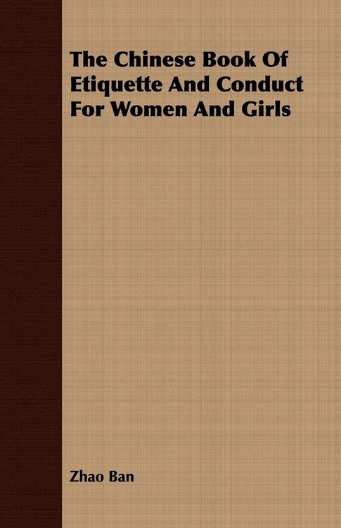 Produktbild: The Chinese Book Of Etiquette And Conduct For Women And Girls