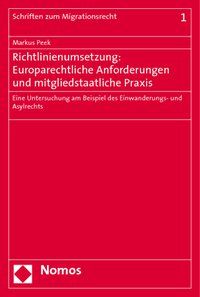 Produktbild: Richtlinienumsetzung: Europarechtliche Anforderungen und mitgliedstaatliche Praxis