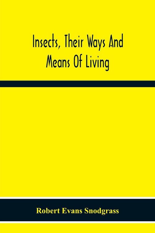 Produktbild: Insects, Their Ways And Means Of Living