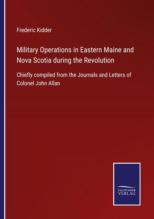 Produktbild: Military Operations in Eastern Maine and Nova Scotia during the Revolution