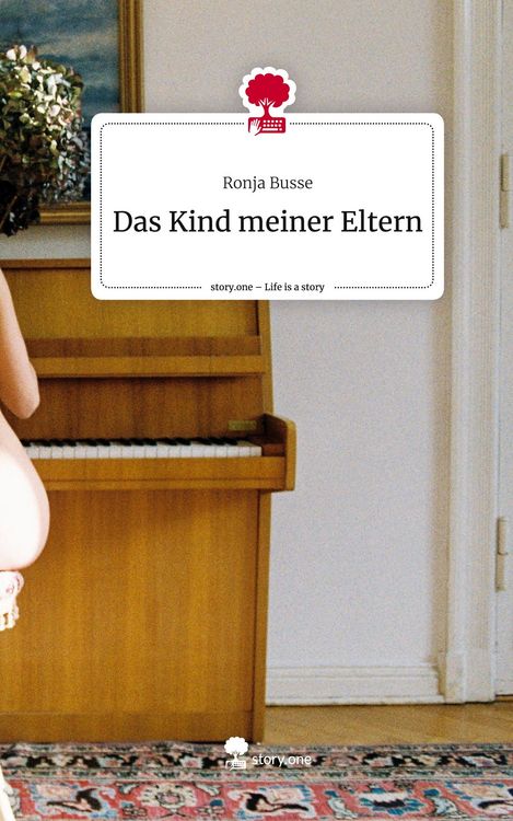 Produktbild: Das Kind meiner Eltern. Life is a Story - story.one