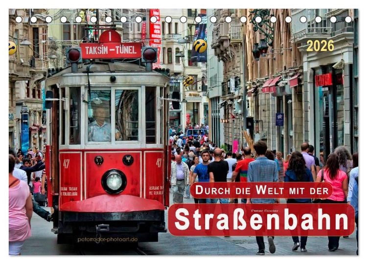 Produktbild: Durch die Welt mit der Stra&szlig;enbahn (Tischkalender 2026 DIN A5 quer), CALVENDO Monatskalender