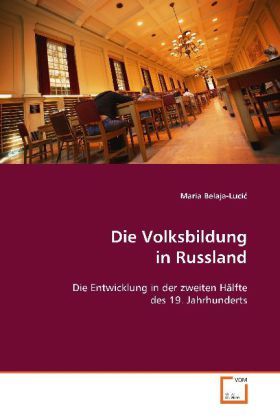 Produktbild: Belaja-Lucic, M: Die Volksbildung in Russland