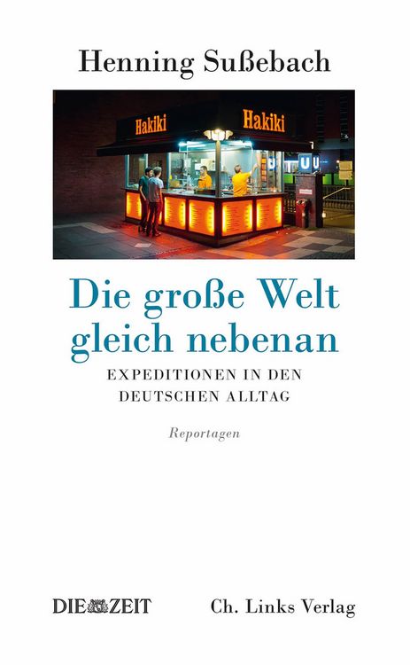 Produktbild: Die gro&szlig;e Welt gleich nebenan