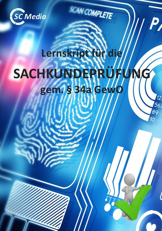 Produktbild: Lernskript f&uuml;r die SACHKUNDEPR&Uuml;FUNG gem. &sect; 34a GewO