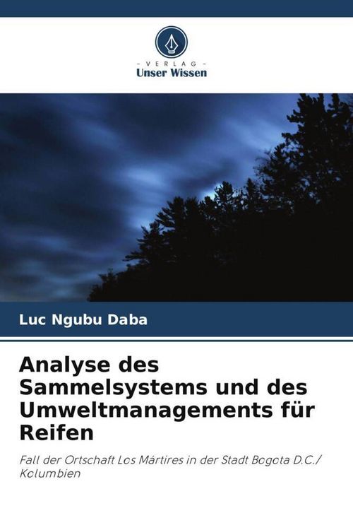 Produktbild: Analyse des Sammelsystems und des Umweltmanagements f&uuml;r Reifen