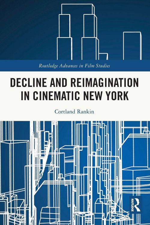 Produktbild: Decline and Reimagination in Cinematic New York