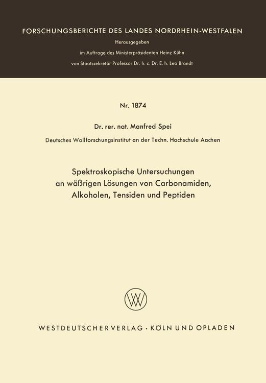 Produktbild: Spektroskopische Untersuchungen an w&auml;&szlig;rigen L&ouml;sungen von Carbonamiden, Alkoholen, Tensiden und Peptiden