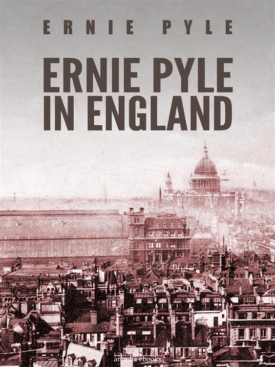 Produktbild: Ernie Pyle in England