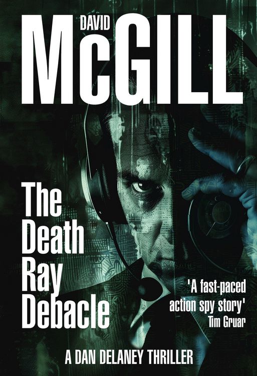 Produktbild: The Death Ray Debacle (The Dan Delaney Mysteries, #1)