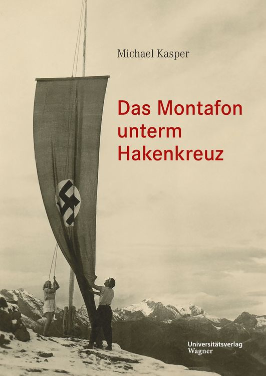 Produktbild: Das Montafon unterm Hakenkreuz