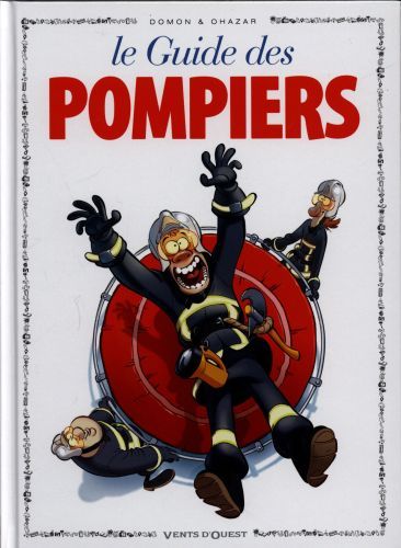 Produktbild: Le guide des pompiers en BD