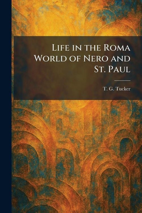 Produktbild: Life in the Roma World of Nero and St. Paul