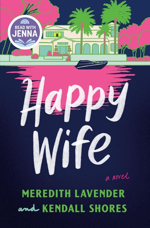 Produktbild: Happy Wife: A Read with Jenna Pick