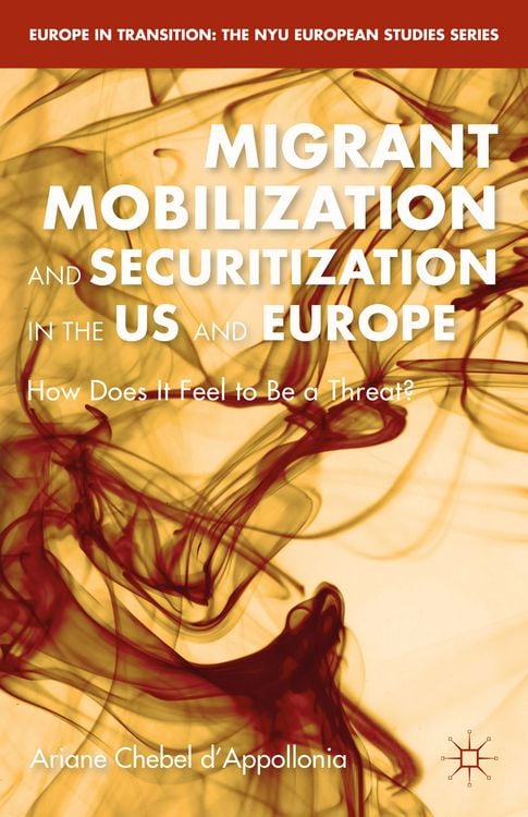 Produktbild: Migrant Mobilization and Securitization in the US and Europe