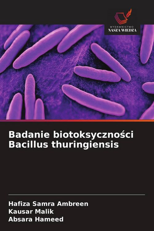 Produktbild: Badanie biotoksyczno&iquest;ci Bacillus thuringiensis