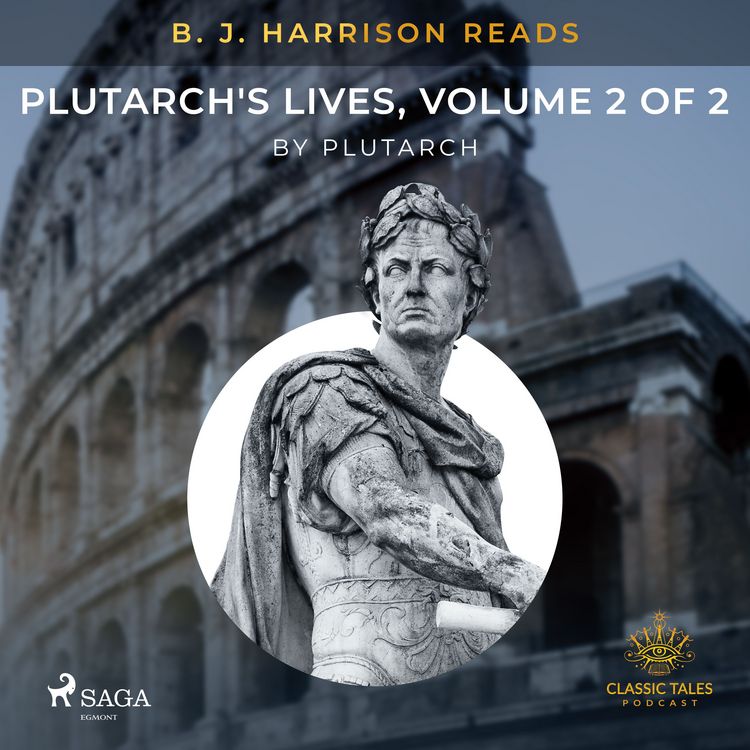 Produktbild: B. J. Harrison Reads Plutarch's Lives, Volume 2 of 2